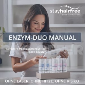 Enzym-Plan Mini-Manual – Leitfaden für strukturierte Haarwuchsreduktion